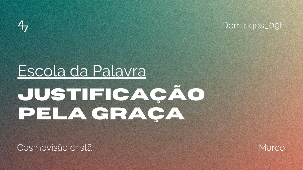 JUSTIFICAÇÃO PELA GRAÇA // KAROLINE