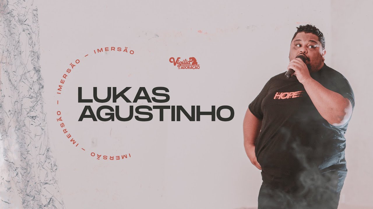 Lukas Agustinho (Imersão Live Session)