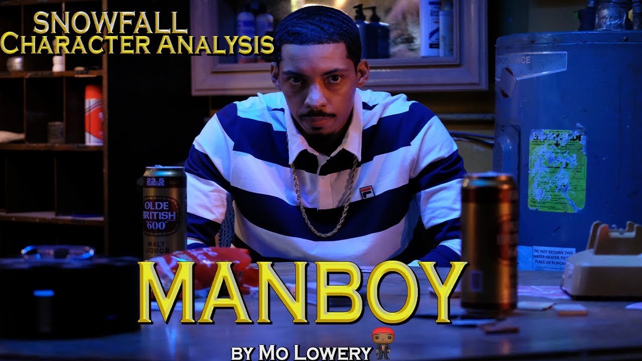 SNOWFALL CHARACTER ANALYSIS: MANBOY