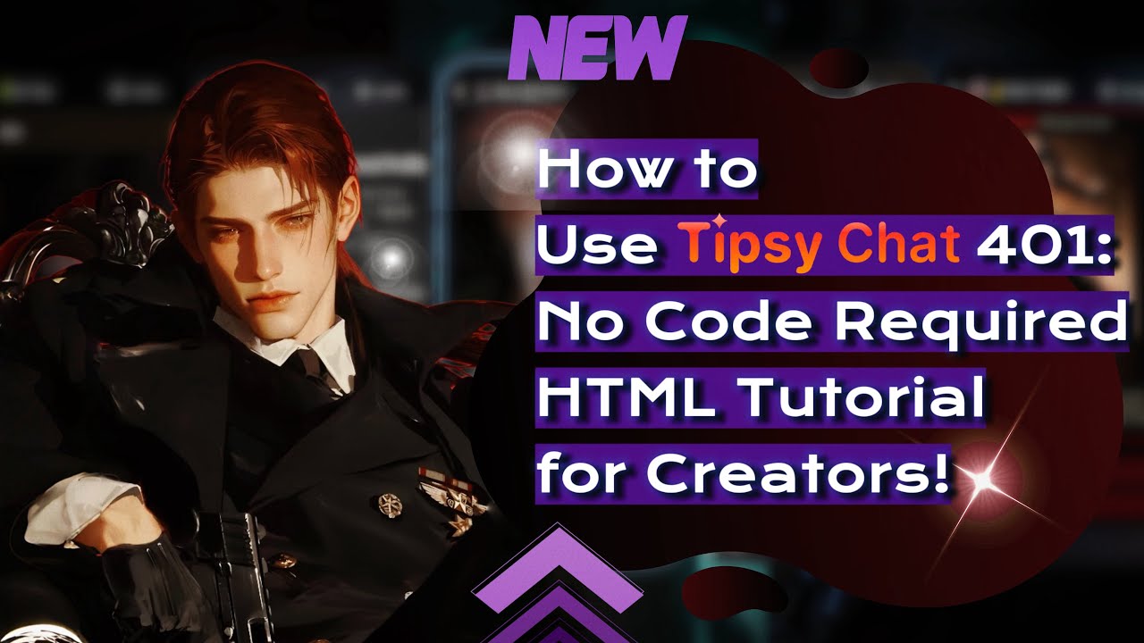 How to Use Tipsy Chat 401: No Code Required! HTML Tutorial for Creators