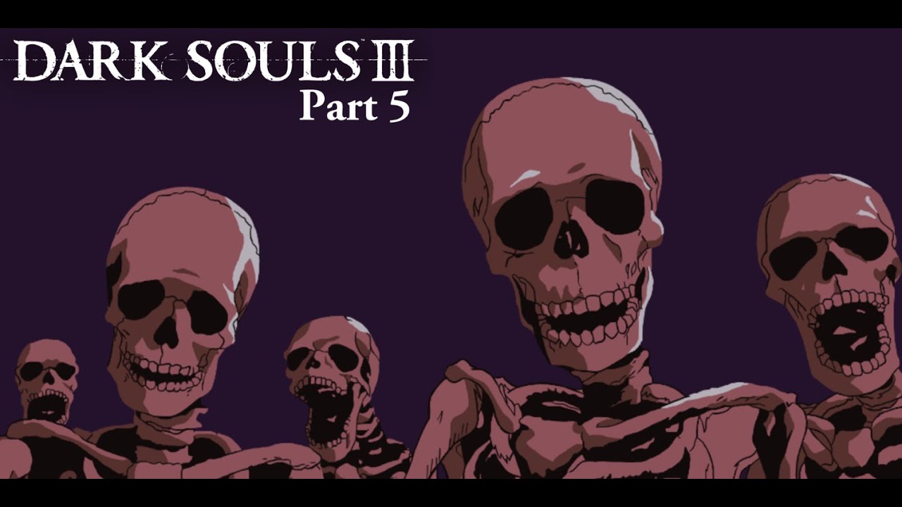 CATACOMBS - Dark Souls 3 COOP