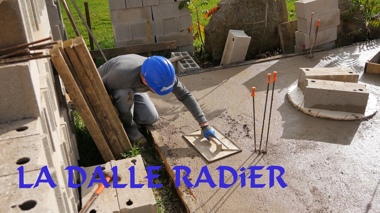 CREER UNE DALLE BETON DE TYPE RADIER