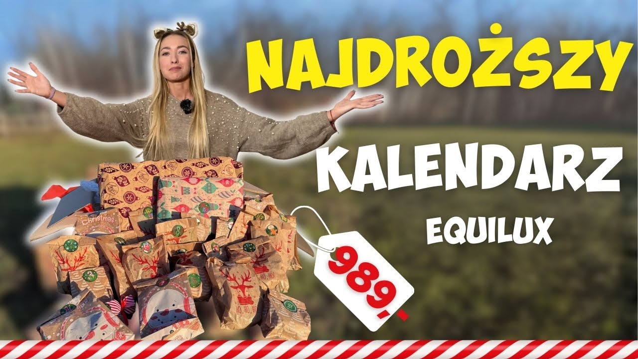 Najdroższy jeździecki kalendarz adwentowy?! 🤯 Otwieram cały EQUILUX 2025!