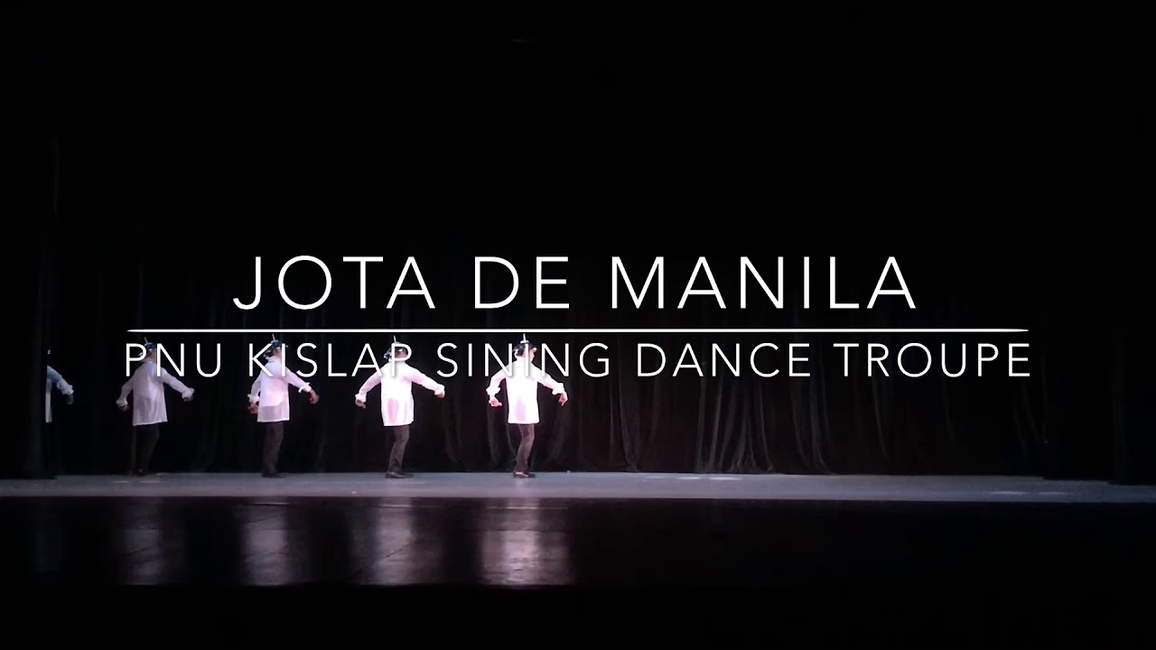 Jota de Manila - PNU Kislap Sining Dance Troupe