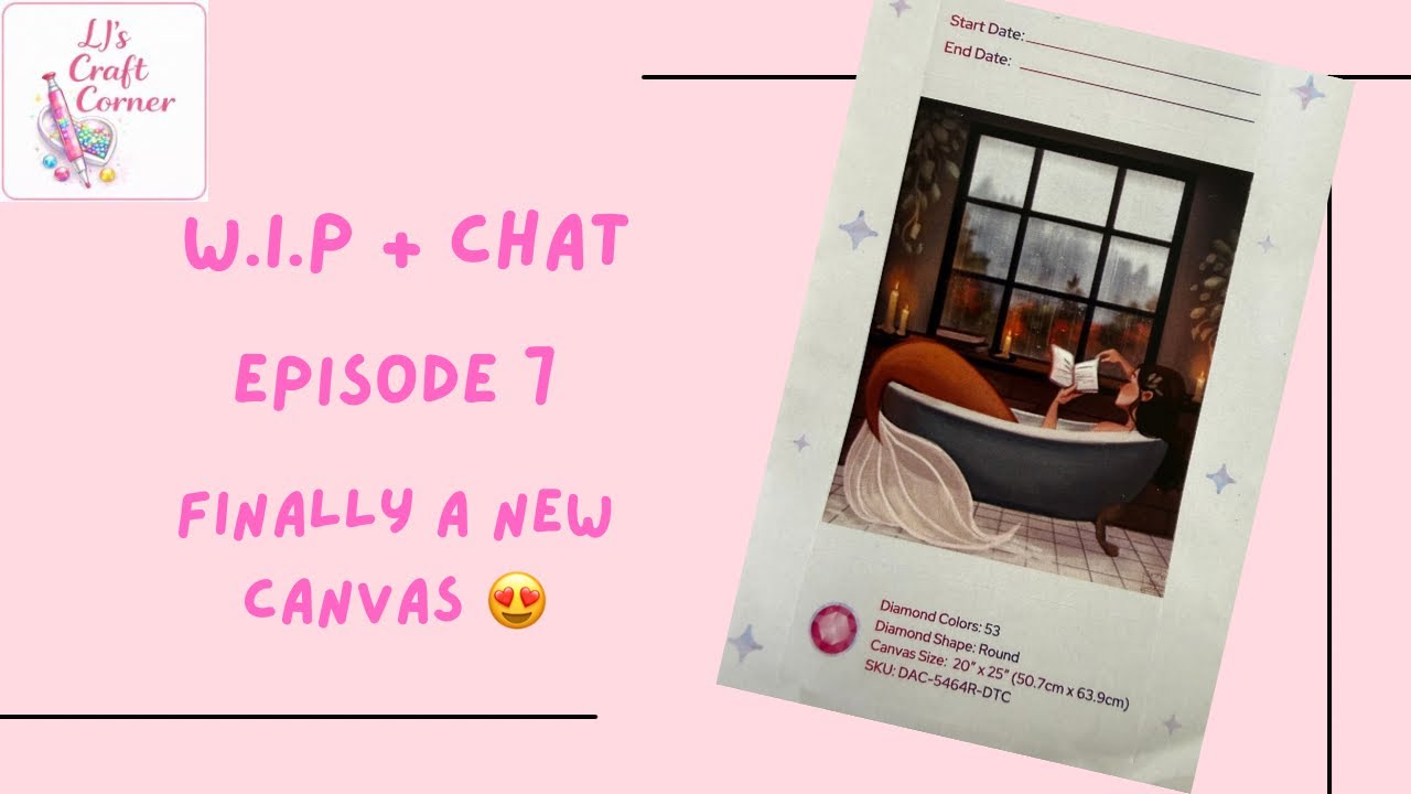 W.I.P and chat! Episode 7