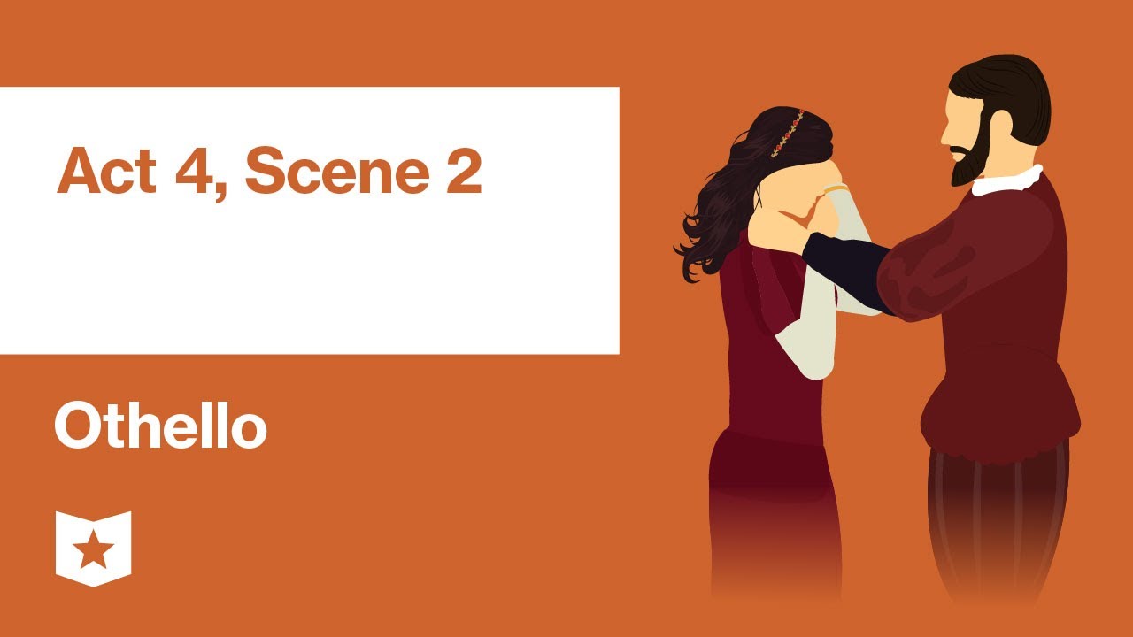 Othello by William Shakespeare | Act 4, Scene 2
