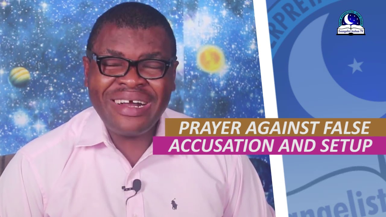 PRAYER AGAINST FALSE ACCUSATION AND SET UP - How To Overcome Any False Accusation Through Prayers