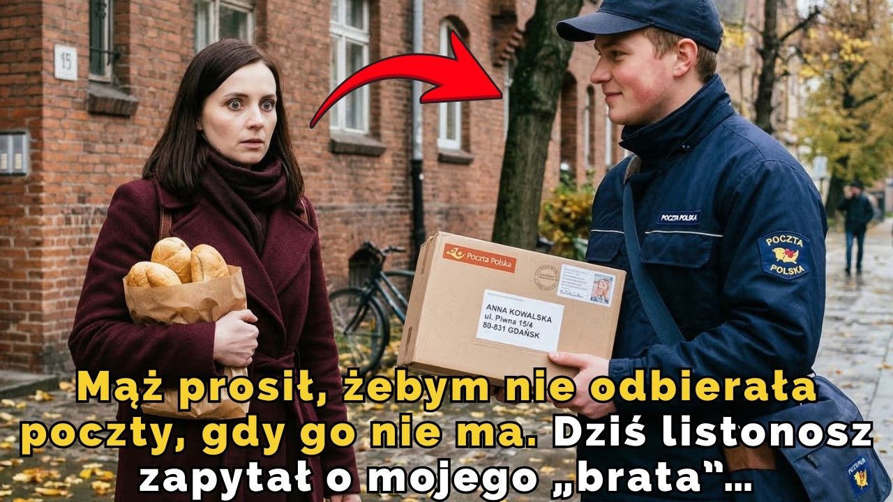 Mąż prosił, żebym nie odbierała poczty, gdy go nie ma. Dziś listonosz zapytał o mojego „brata”…
