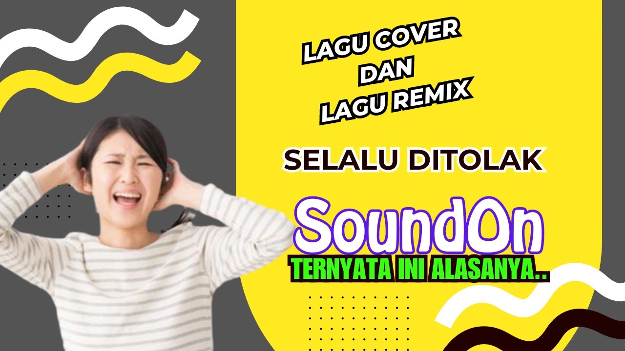 Cara Rilis Lagu Cover, Lagu Remix, Dan Musik Instrumental di SoundOn