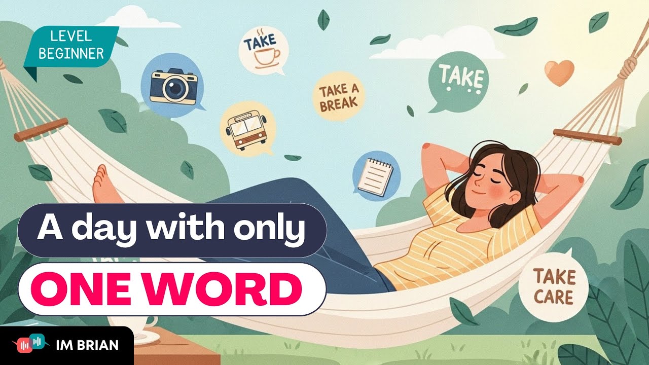 A Day With Only One Word: TAKE | Easy English Conversation for Beginners Daily English