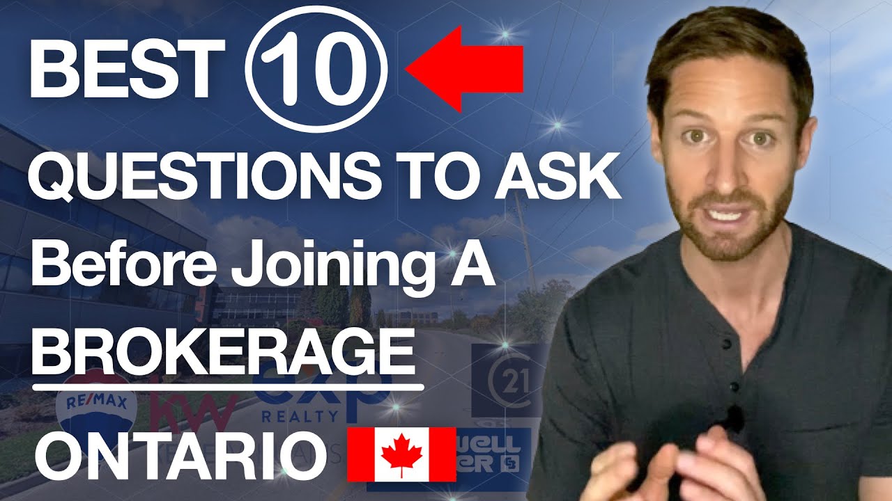 Best Questions To Ask Before Joining a Real Estate Brokerage in Ontario, Canada