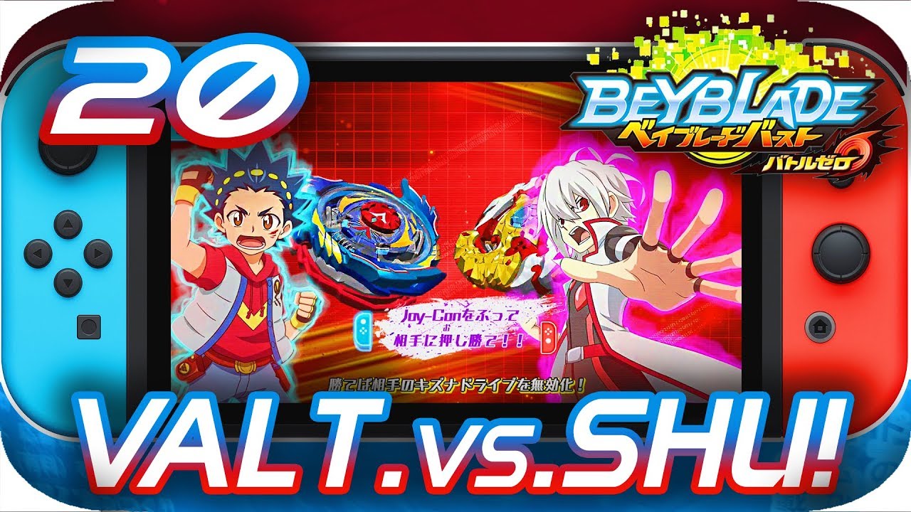SHU VS VALT!! || Beyblade Burst BATTLE ZERO Gameplay Part 20 || Nintendo Switch ベイブレードバースト バトルゼロ