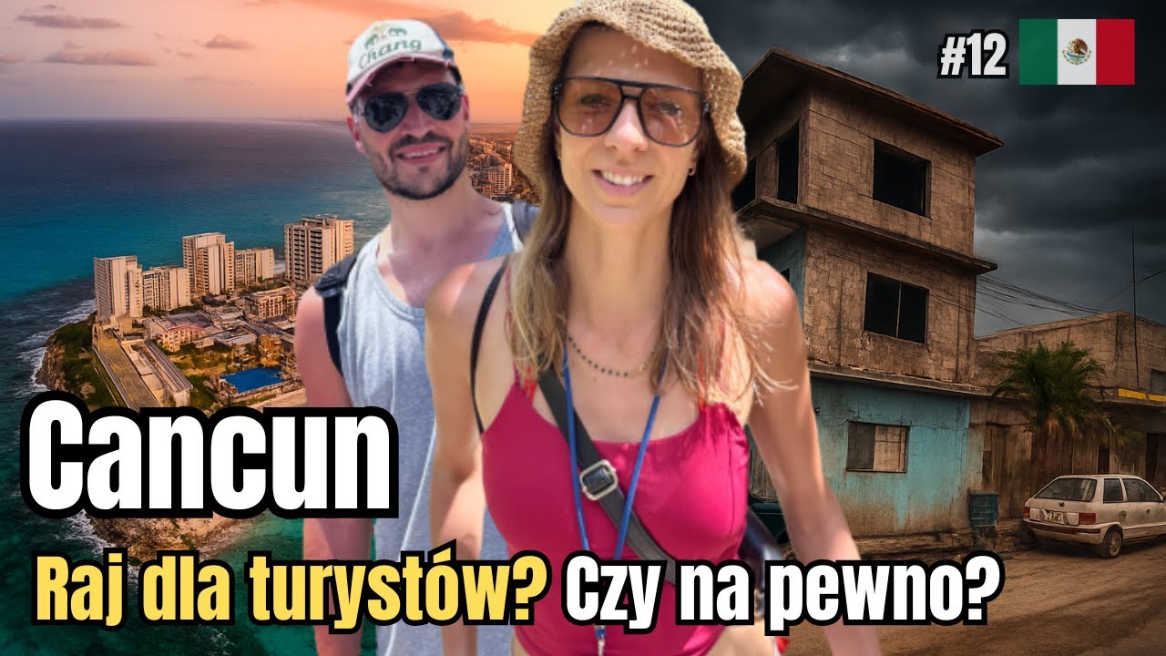 Cancun, Meksyk – Raj, Kontrasty i Bezpieczeństwo! 24h w mieście