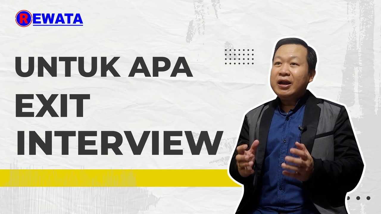 Exit Interview || BudiRewata_Channel