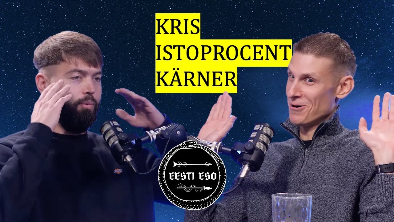 EESTI ESO #192 Kris Istoprocent K&auml;rner. Striim, Charlie Kirk, sotsid, naised, valimised, poliitika
