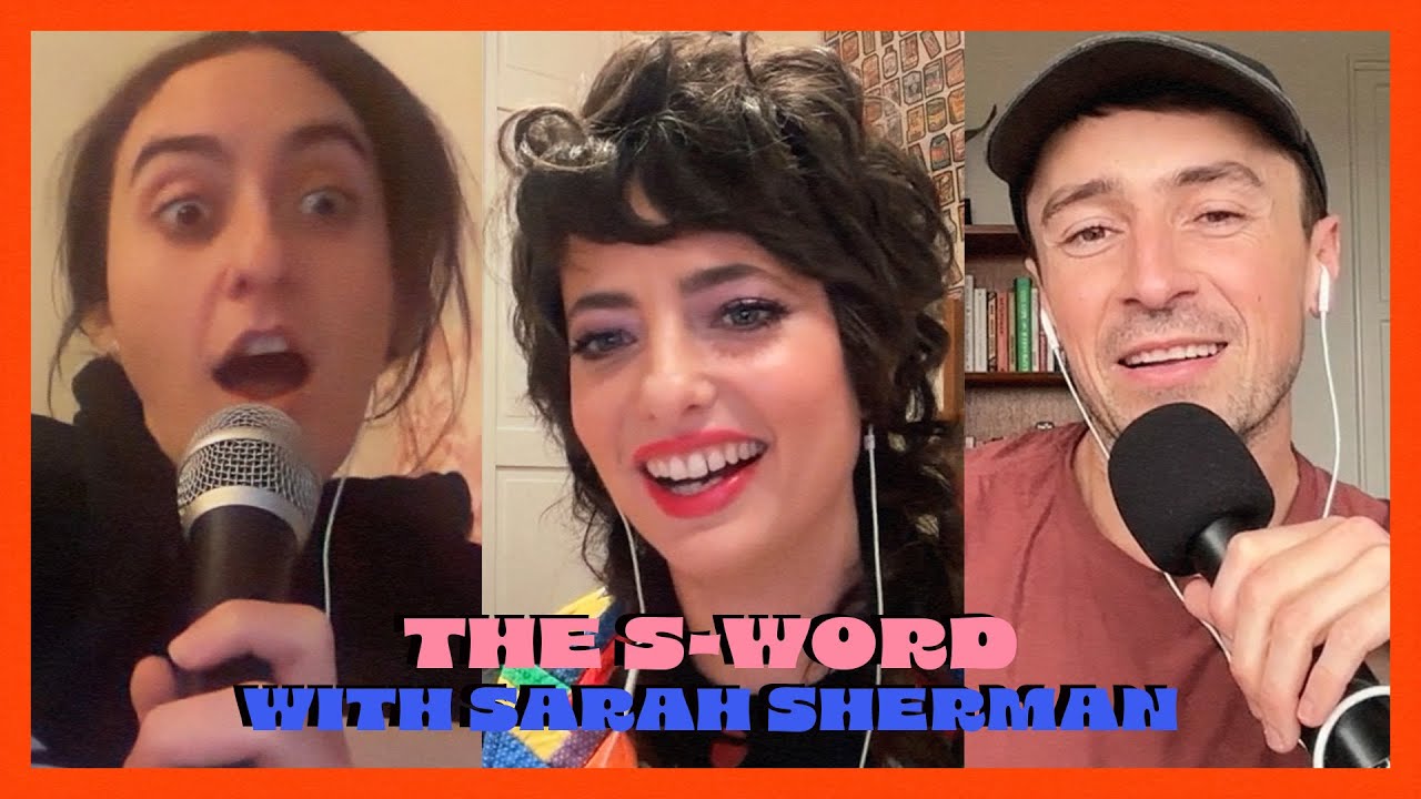 The S-Word (w/ Sarah Sherman) - Seek Treatment - 473