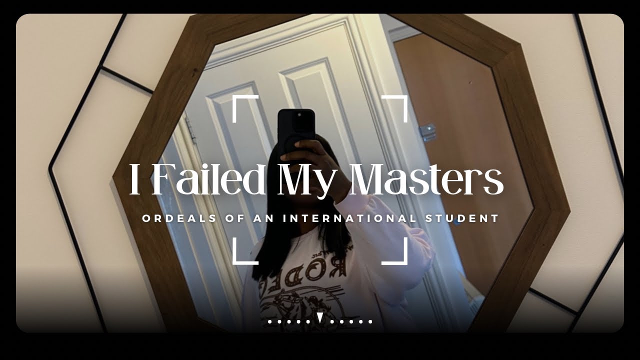 StoryTime: My Master’s Degree Experience | How I Failed My Masters | UniEssex Ordeals