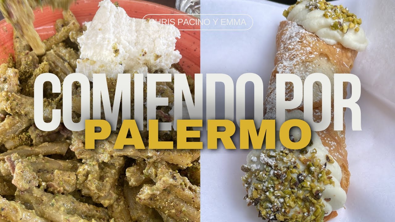 3 días COMIENDO por PALERMO - ITALIA... Enamorados del PISTACHO