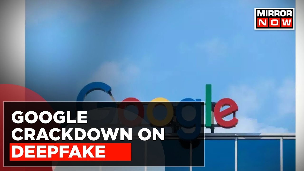Google Crackdown On Deepfake| Users Required To Disclose Altered Content In Tightened Measures
