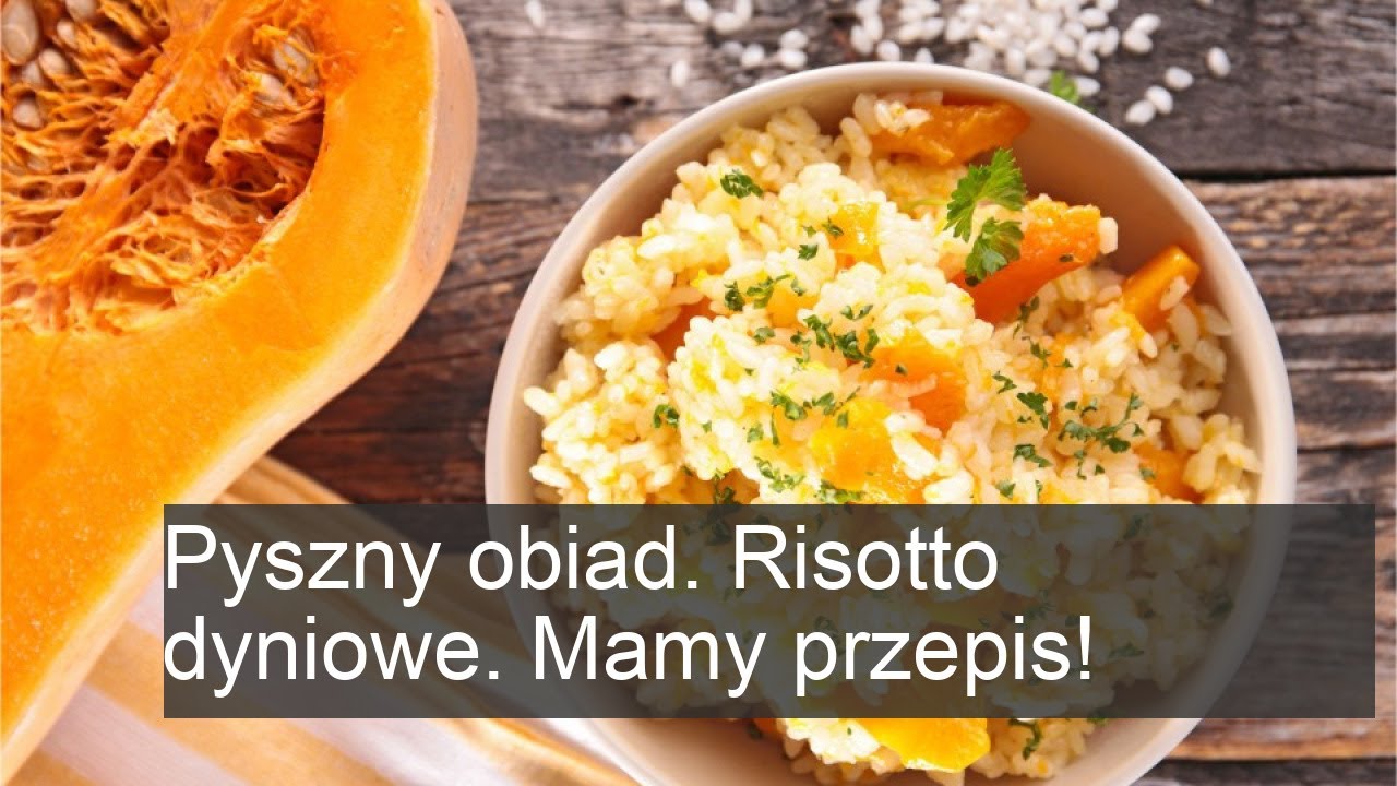 Jak zrobić pyszne risotto dyniowe? Sprawdź nasz przepis na idealny obiad!
