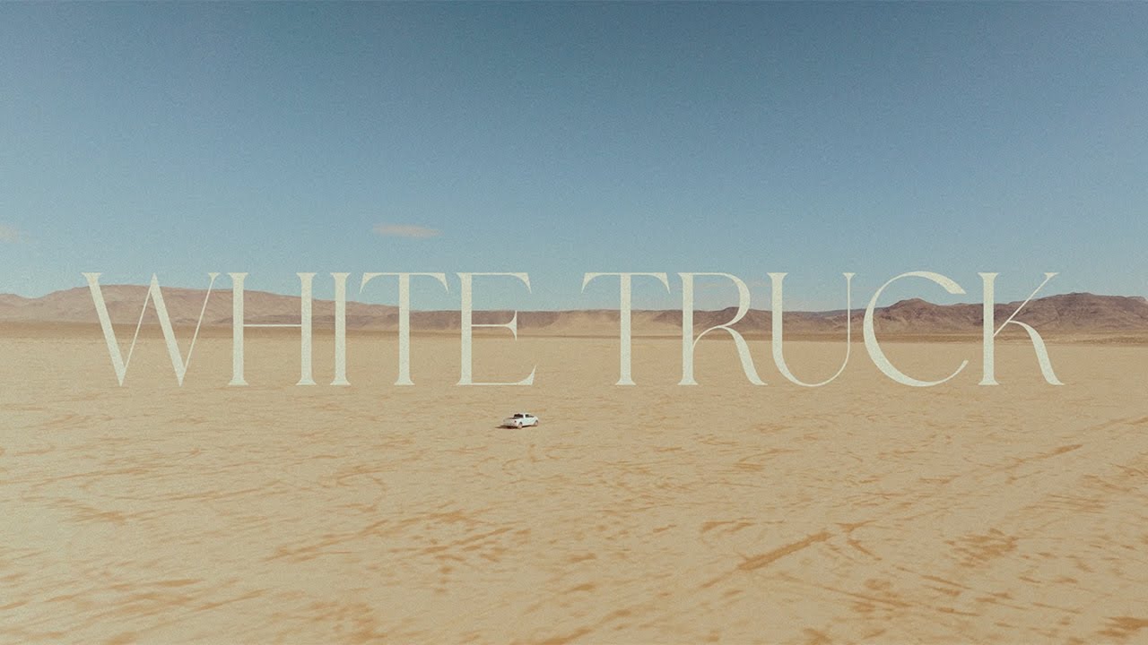 White Truck (Official Music Video)