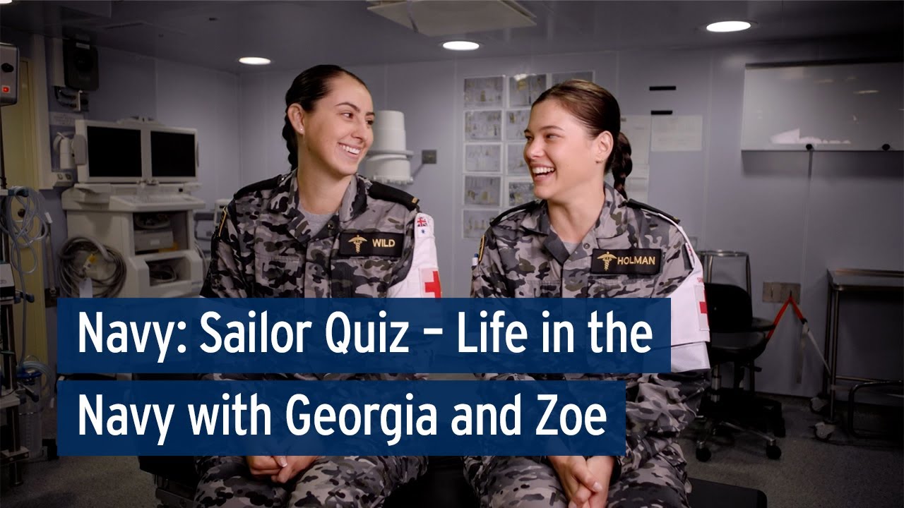 Navy: Sailor Quiz - Life in the Navy with Georgia and Zoe