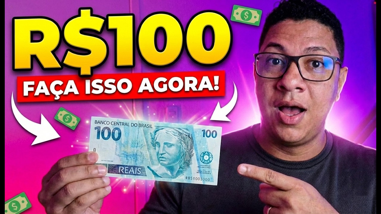 Se Você tem R$100 faça isso AGORA