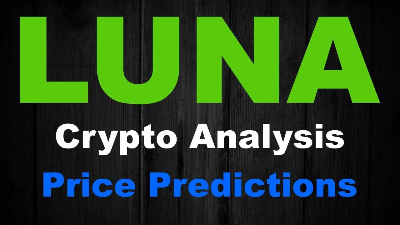 LUNA COIN PRICE PREDICTION &ndash; GET READY!  &ndash; TERRA LUNA NOVEMBER 2021 FORECAST