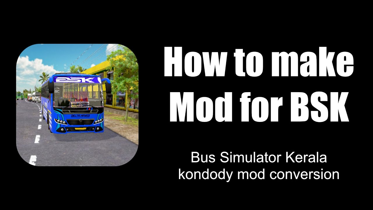 Bus Simulator Kerala Mod Conversion [Malayalam]