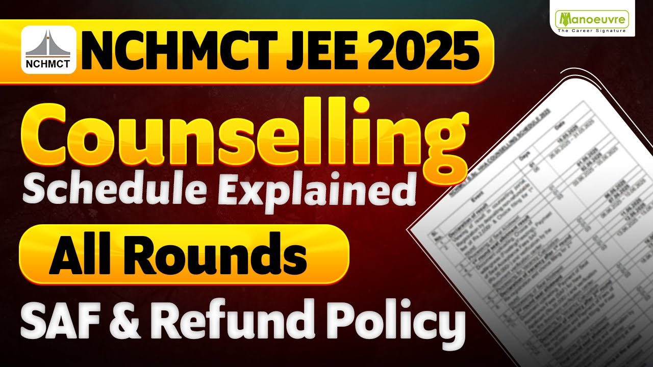 NCHMCT 2025 : All Rounds Counseling Process Explained | SAF & Refund Policy | Must Watch