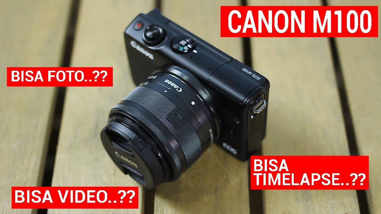 Review Canon M100 Indonesia