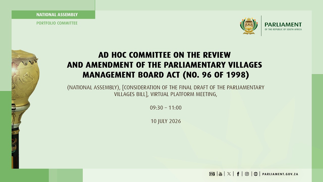 Ad Hoc Committee on the Review and Amendment of the PVM BoardAct (No. 96 of 1998), 10 July 2026