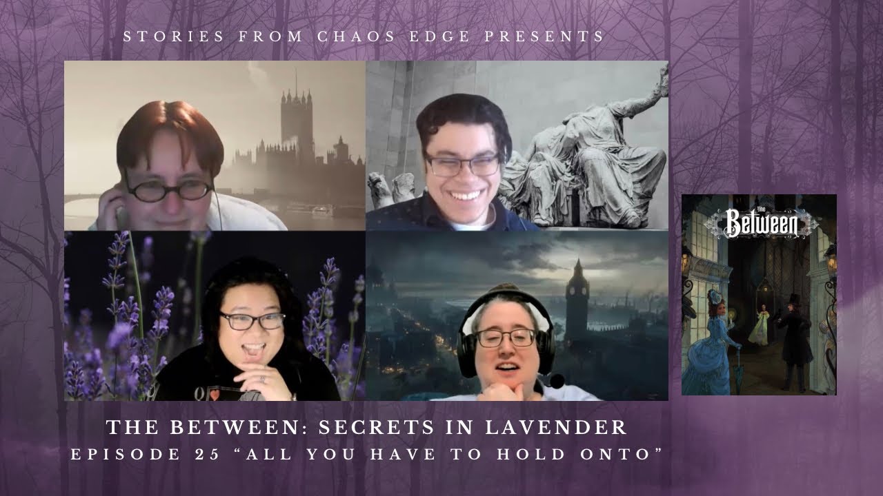 The Between: Secrets in Lavender, Episode 25 
