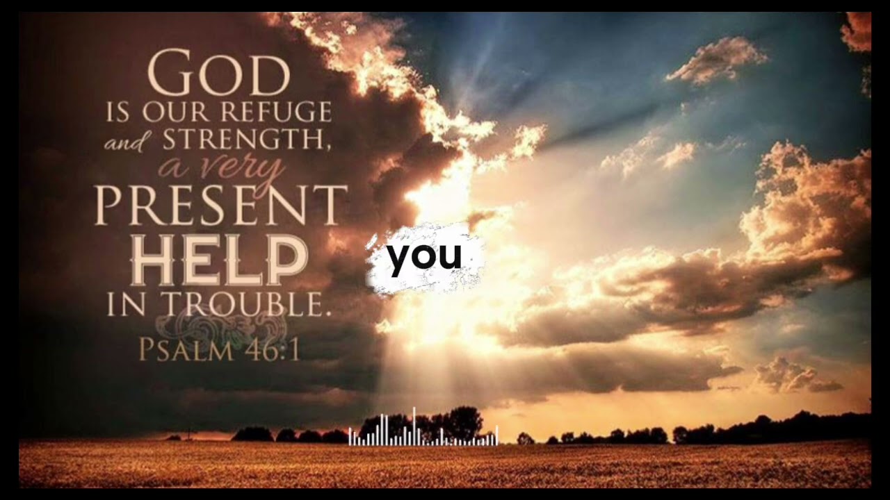 God is Present Help