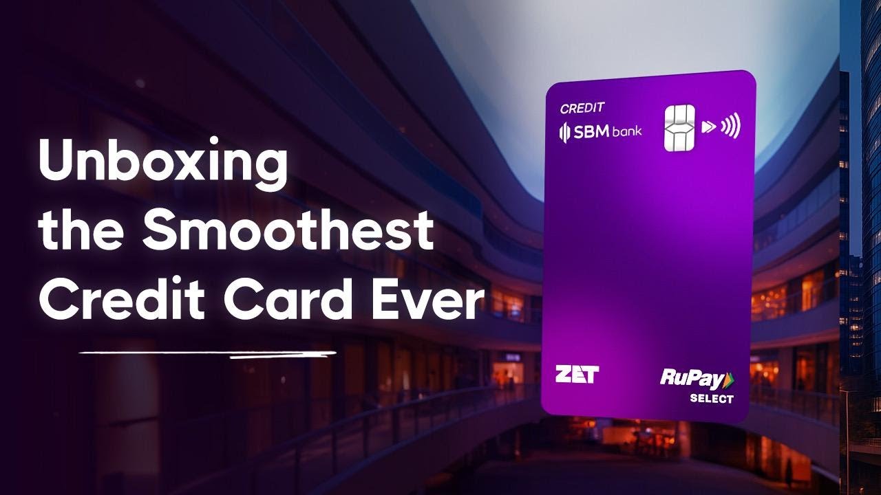 Unboxing the SBM ZET Credit Card | Style Bhi, 750+ Credit Score Bhi!