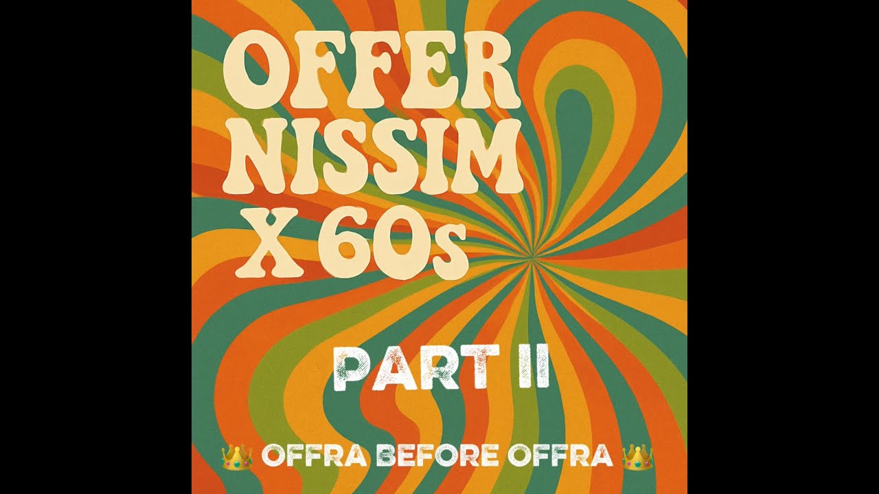 Sixties  - Part II (11-2025)