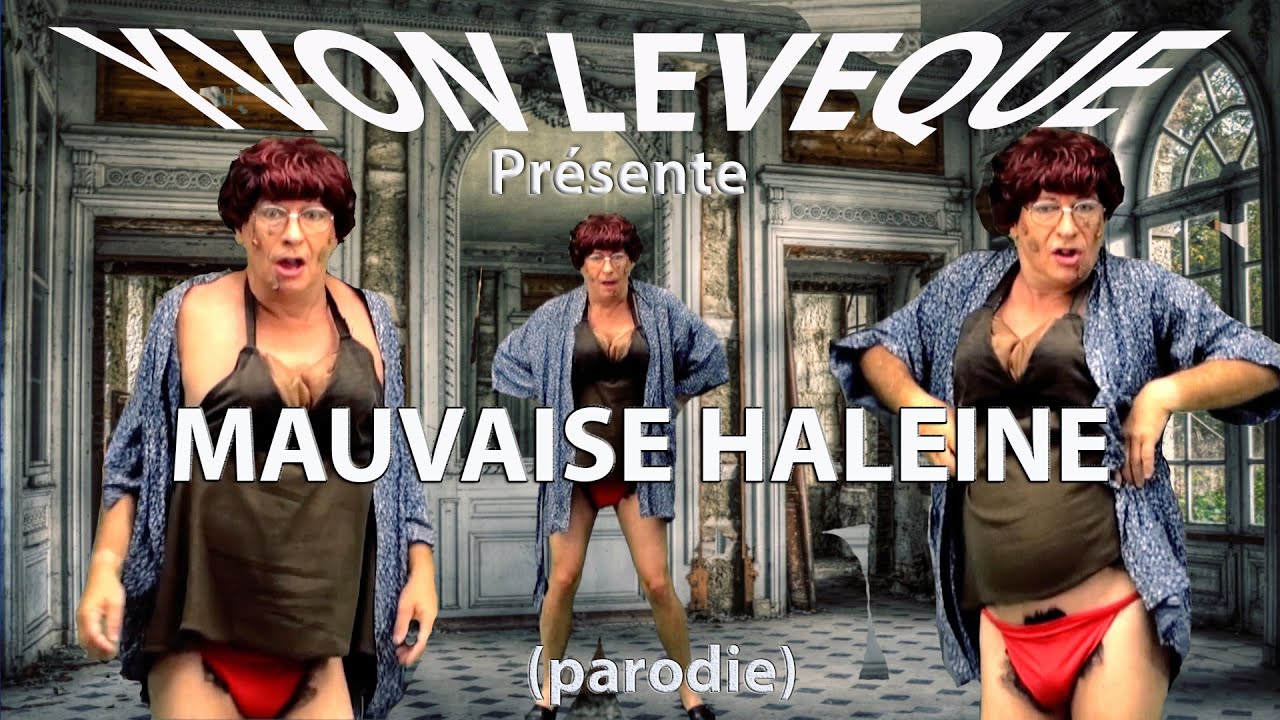 Mauvaise Haleine  (parodie Choum)