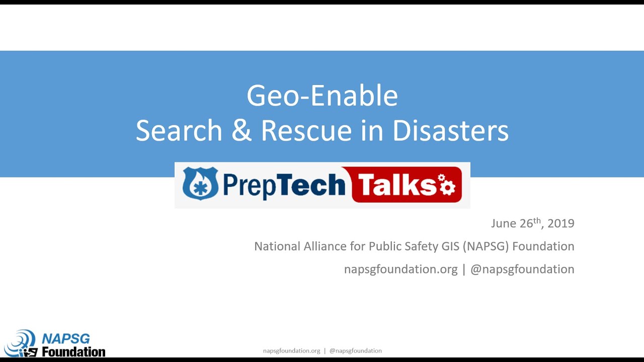 PrepTech Talk: Geo-enable SAR for Disaster Response