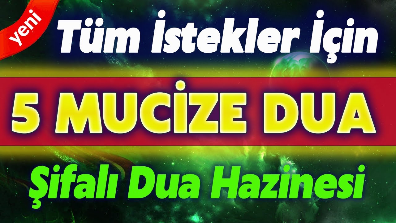 Tüm İstekler İçin 5 SIRLI DUA MUCİZESİ