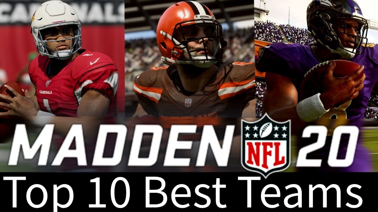 Madden 20 Franchise Top 10 Teams