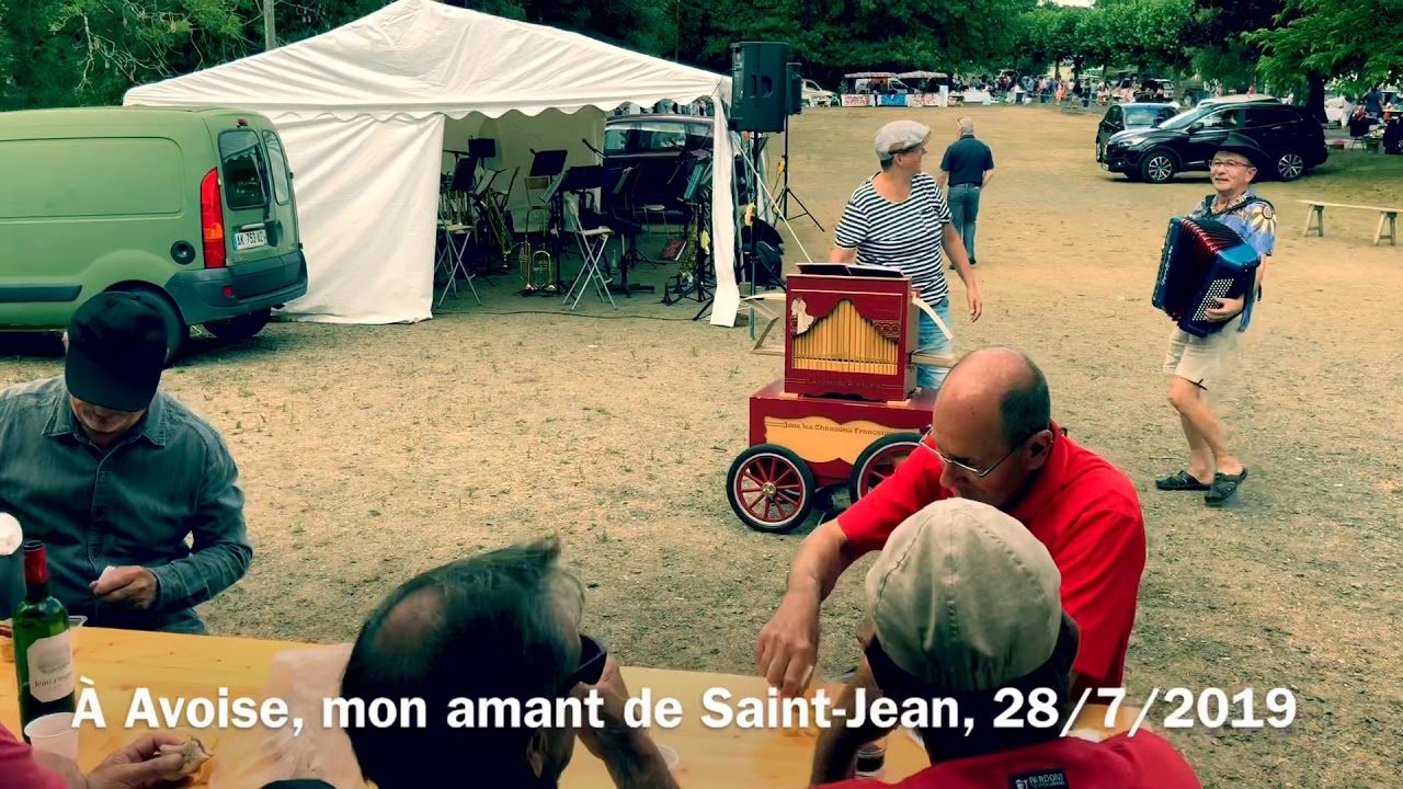 Mon amant de Saint Jean à Avoise 2019