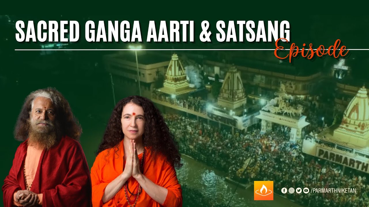 Sacred Ganga Aarti & Divine Satsang || 21 Jan 2023 || Pre-recorded