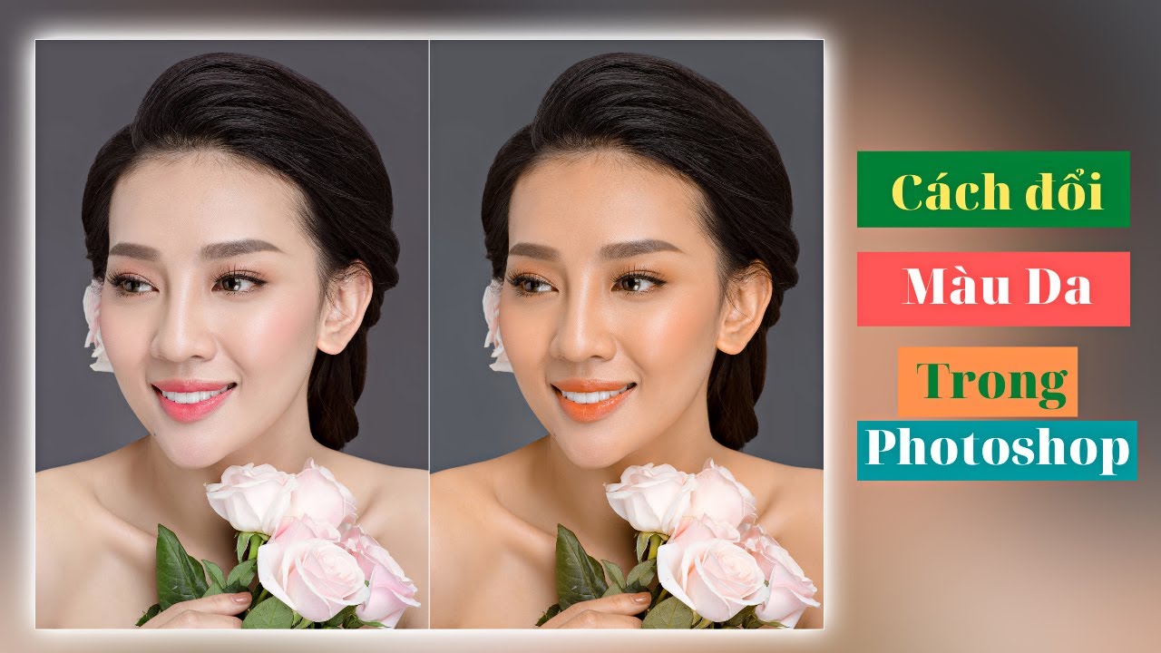 Cách đổi Màu Da Trong Photoshop