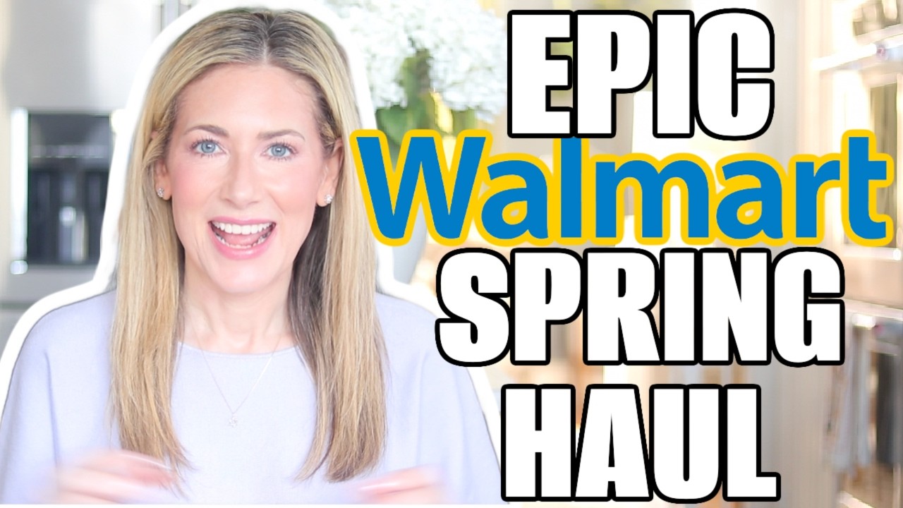 WALMART | All New Drop for Spring!!