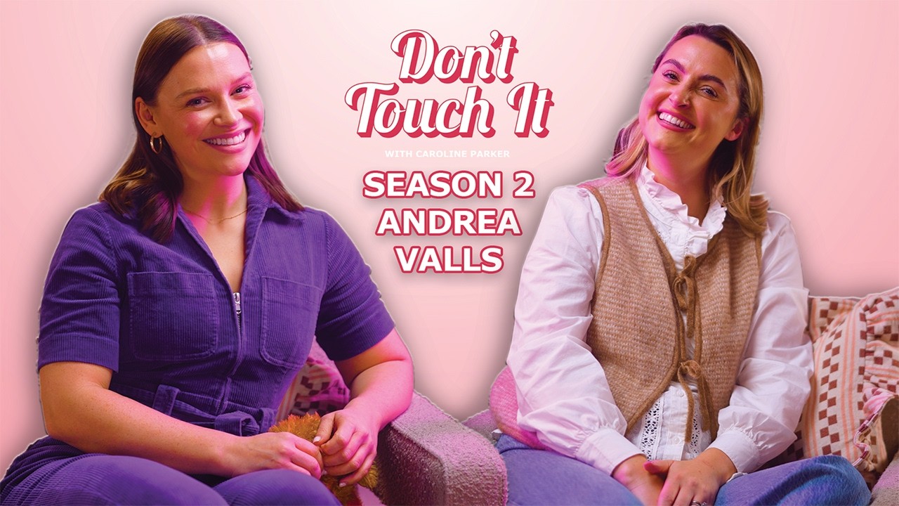 S2 Ep2: Waffle the wonder dog, Weird DMs and Working in TV – Don’t Touch It | Andrea Valls
