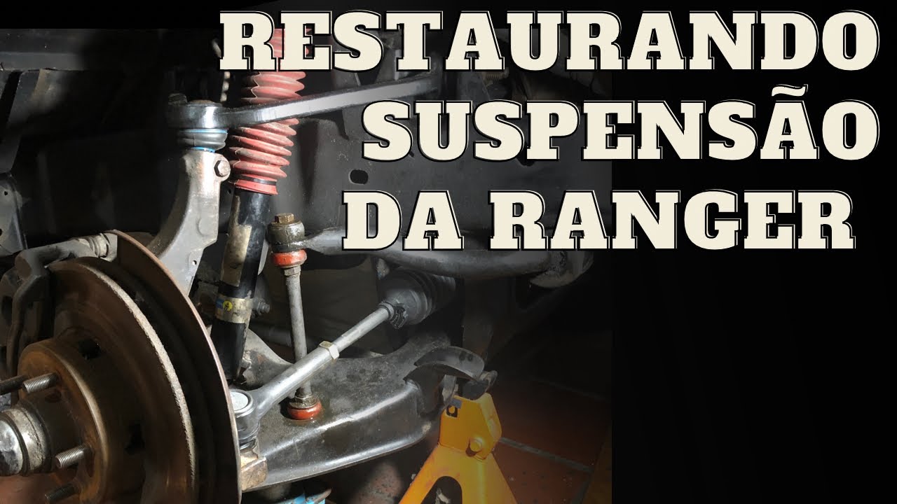 Revisão Completa Suspensão da Ranger - Bandeja Superior, Barra Axial e Terminal de Direção