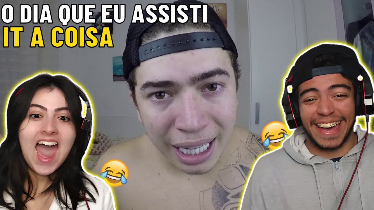 (WHINDERSSON NUNES) O DIA EM QUE ASSISTI IT A COISA | REACT