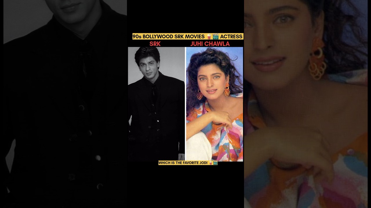 90s BOLLYWOOD SRK MOVIES 🎬🍿ACTRESS || 