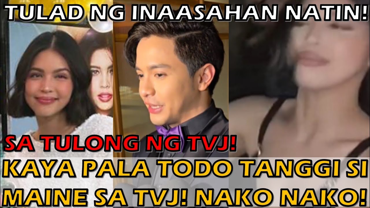 MAINE, KAYA PALA BINARA SI TITO SEN AT BOSSING VIC DAHIL SA GAGAWIN NILANG SA KANYA! NASAGOT DIN!