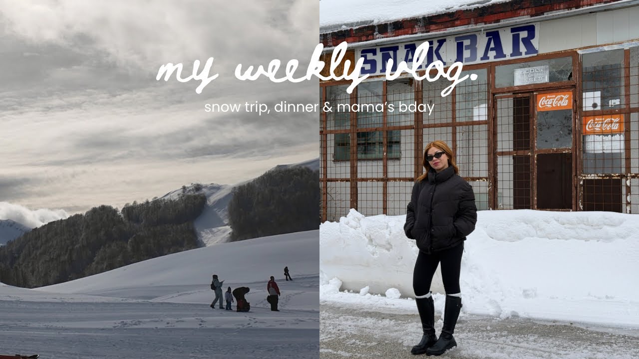 weekly vlog  ☆ our snow trip to Campo Staffi, dinner at Cyber Planet and Mama's birthday 💌